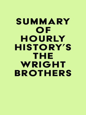 cover image of Summary of Hourly History's the Wright Brothers